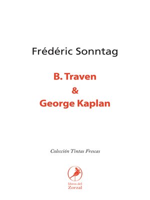cover image of B. Traven & George Kaplan
